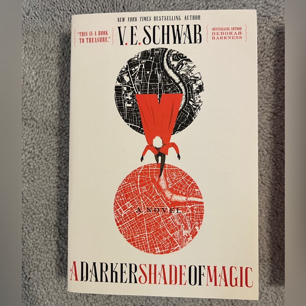 A Darker Shade of Magic by V.E. Schwab